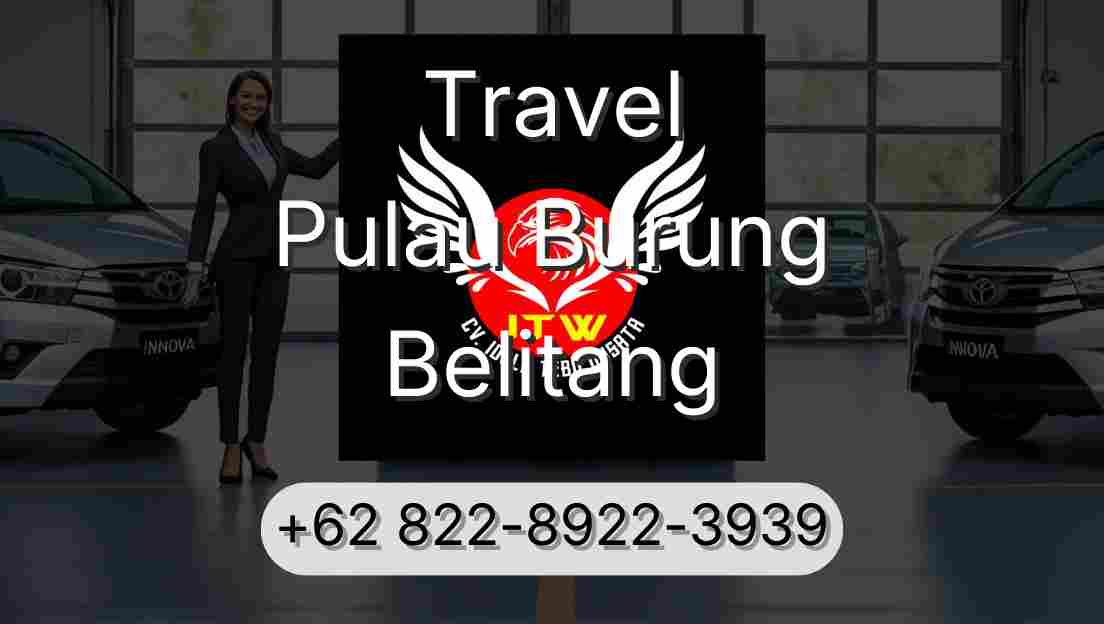 Travel Pulau Burung Belitang