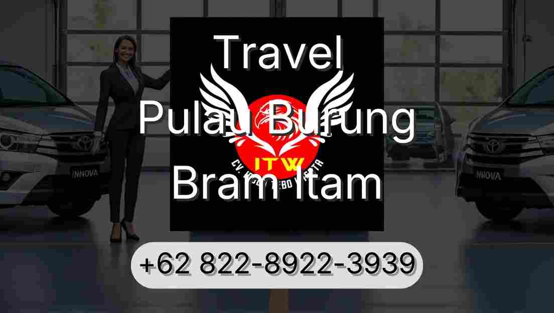 Travel Pulau Burung Bram Itam