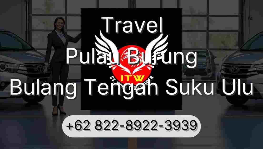 Travel Pulau Burung Bulang Tengah Suku Ulu