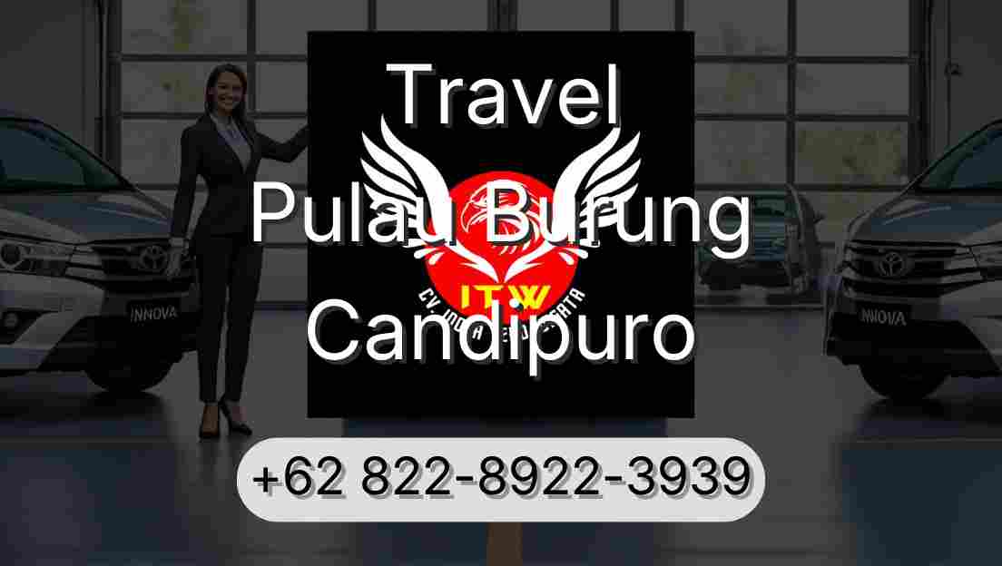 Travel Pulau Burung Candipuro