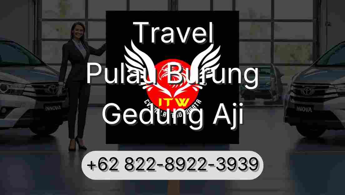 Travel Pulau Burung Gedung Aji
