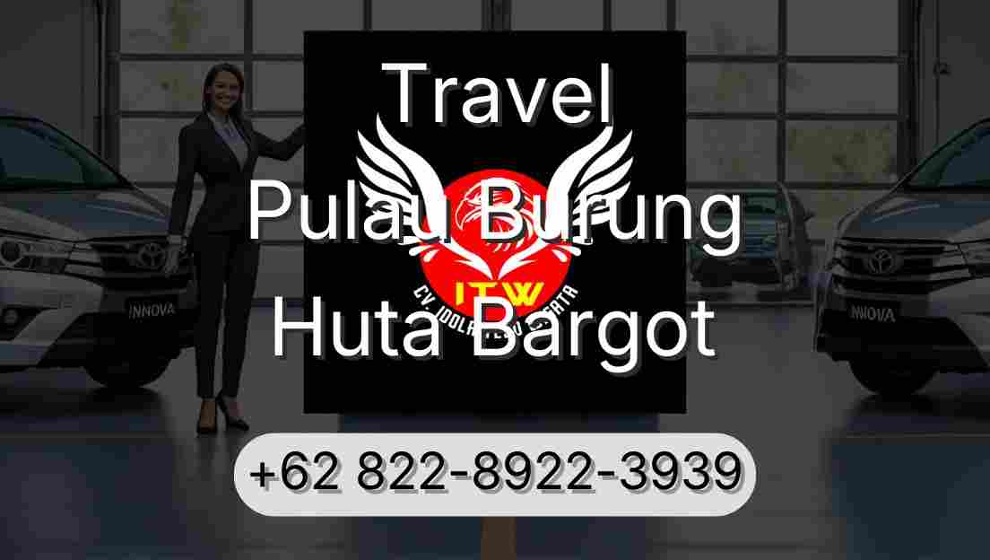 Travel Pulau Burung Huta Bargot