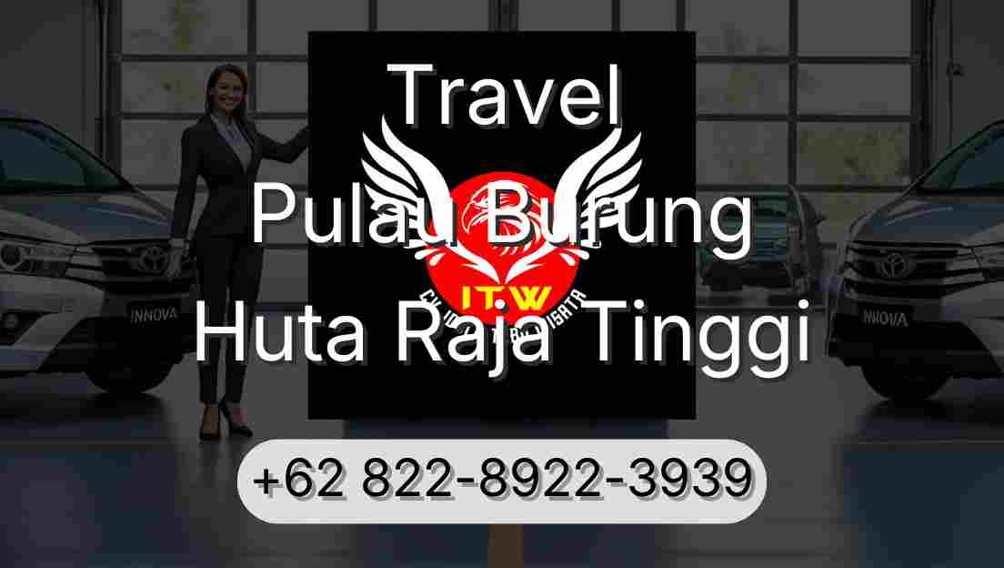 Travel Pulau Burung Huta Raja Tinggi