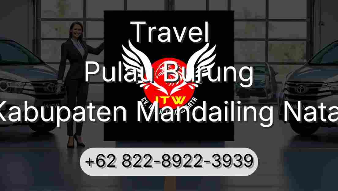 Travel Pulau Burung Kabupaten Mandailing Natal