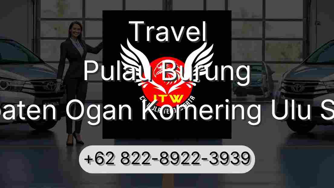 Travel Pulau Burung Kabupaten Ogan Komering Ulu Selatan