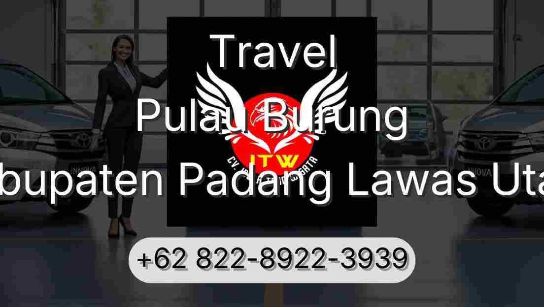 Travel Pulau Burung Kabupaten Padang Lawas Utara