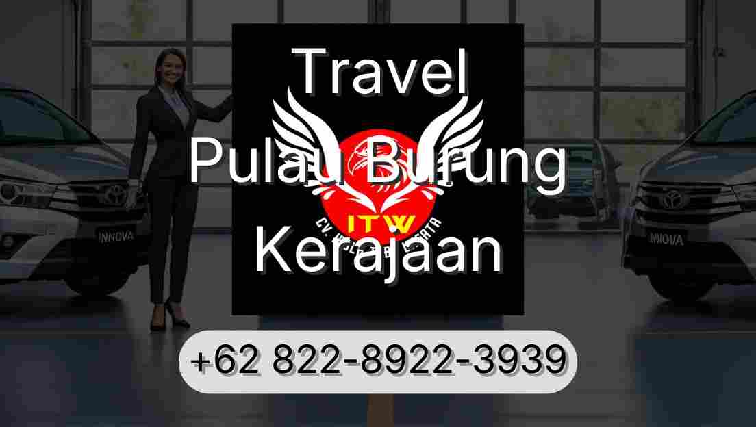 Travel Pulau Burung Kerajaan