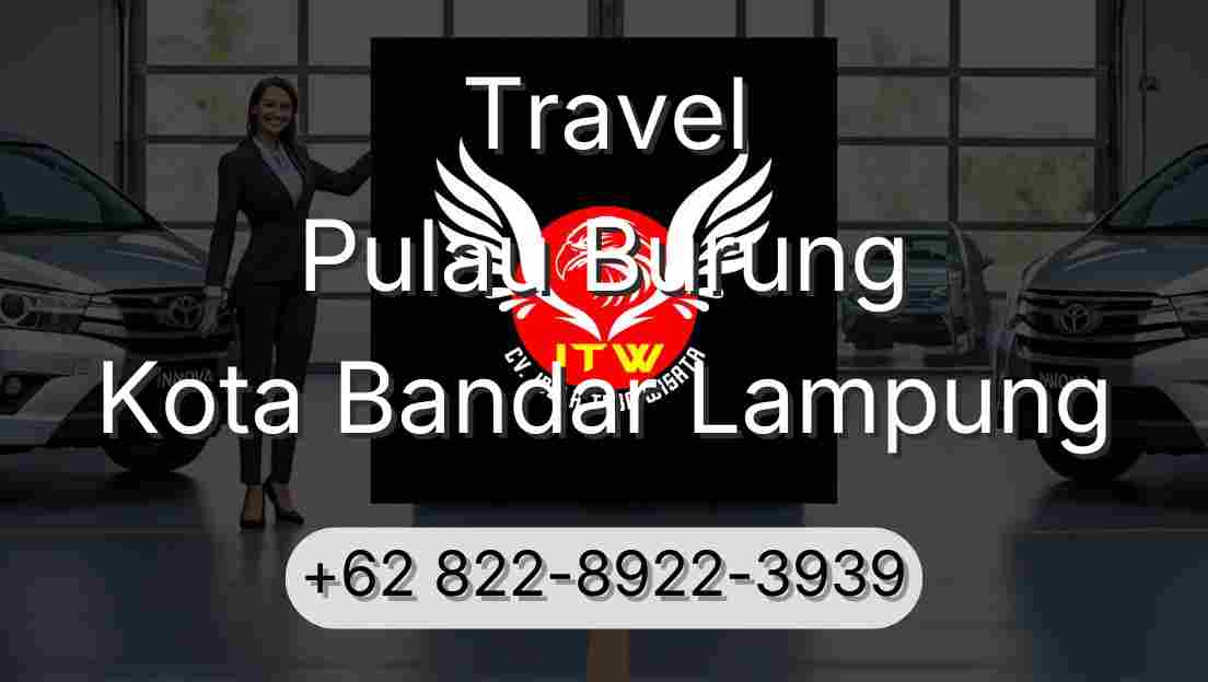 Travel Pulau Burung Kota Bandar Lampung