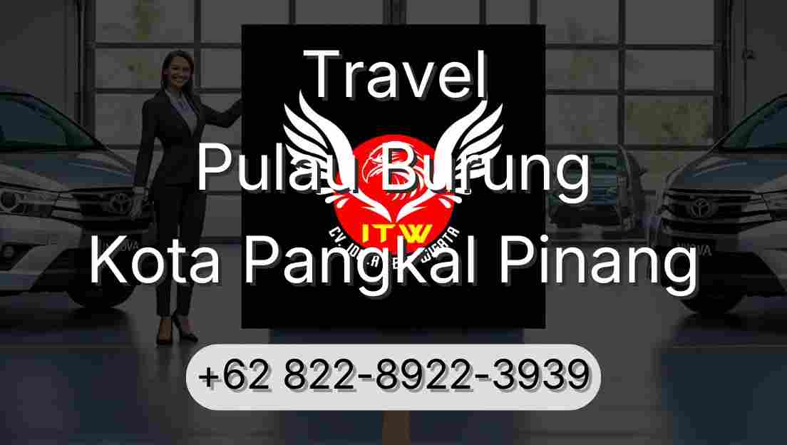 Travel Pulau Burung Kota Pangkal Pinang