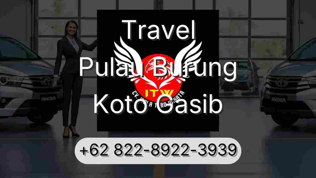 Travel Pulau Burung Koto Gasib