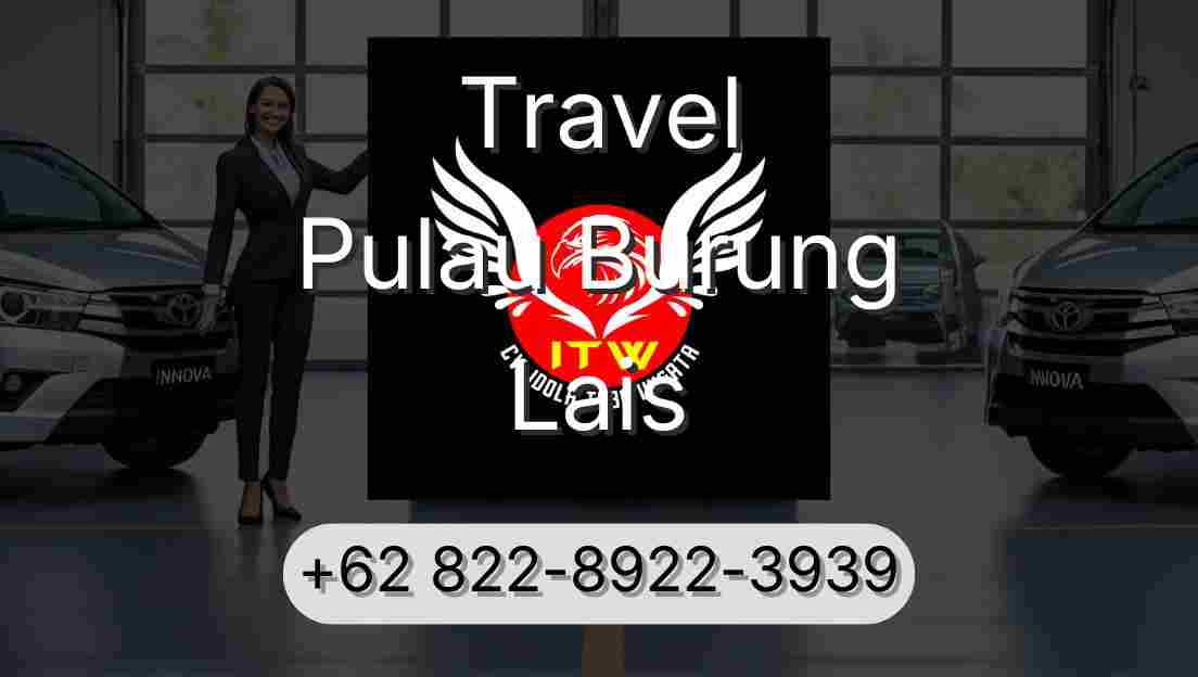 Travel Pulau Burung Lais