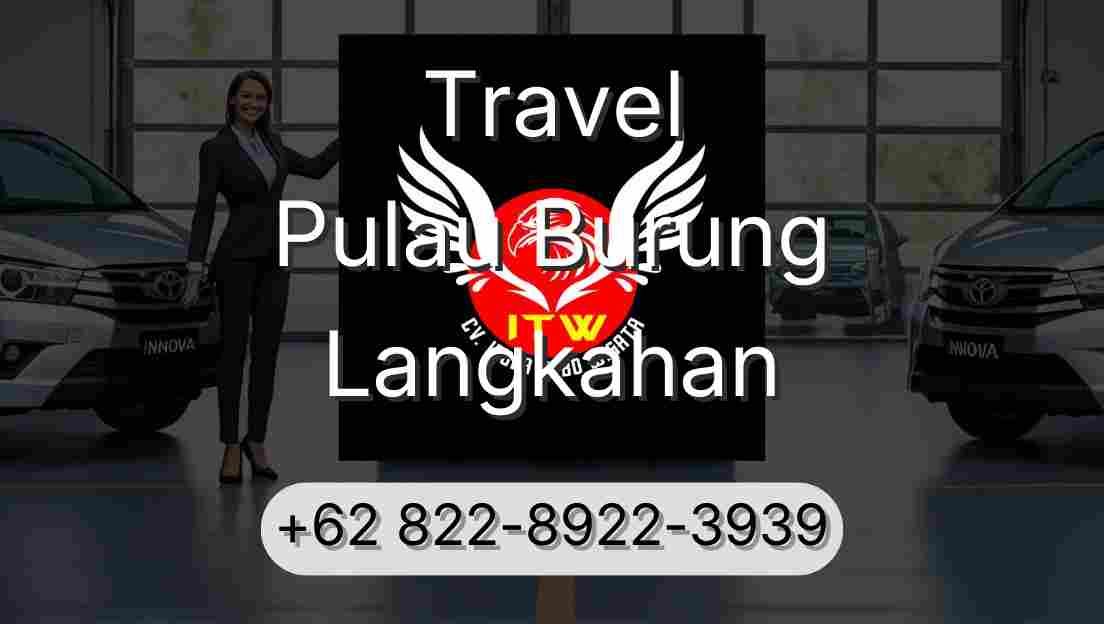 Travel Pulau Burung Langkahan