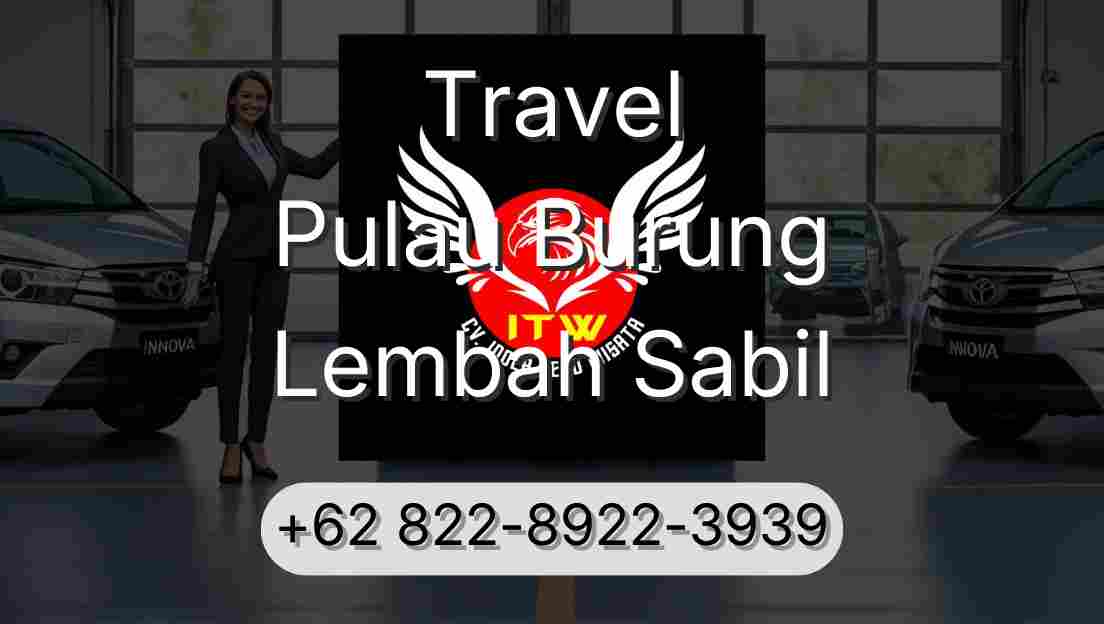 Travel Pulau Burung Lembah Sabil