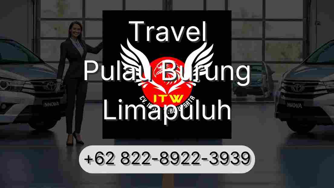 Travel Pulau Burung Limapuluh