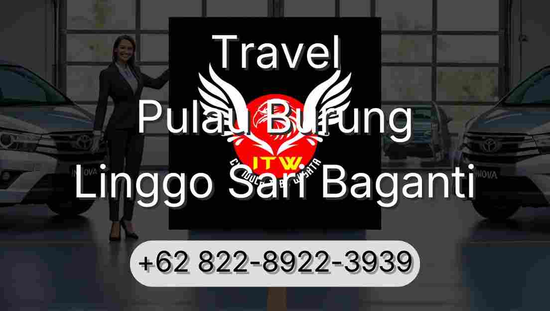 Travel Pulau Burung Linggo Sari Baganti