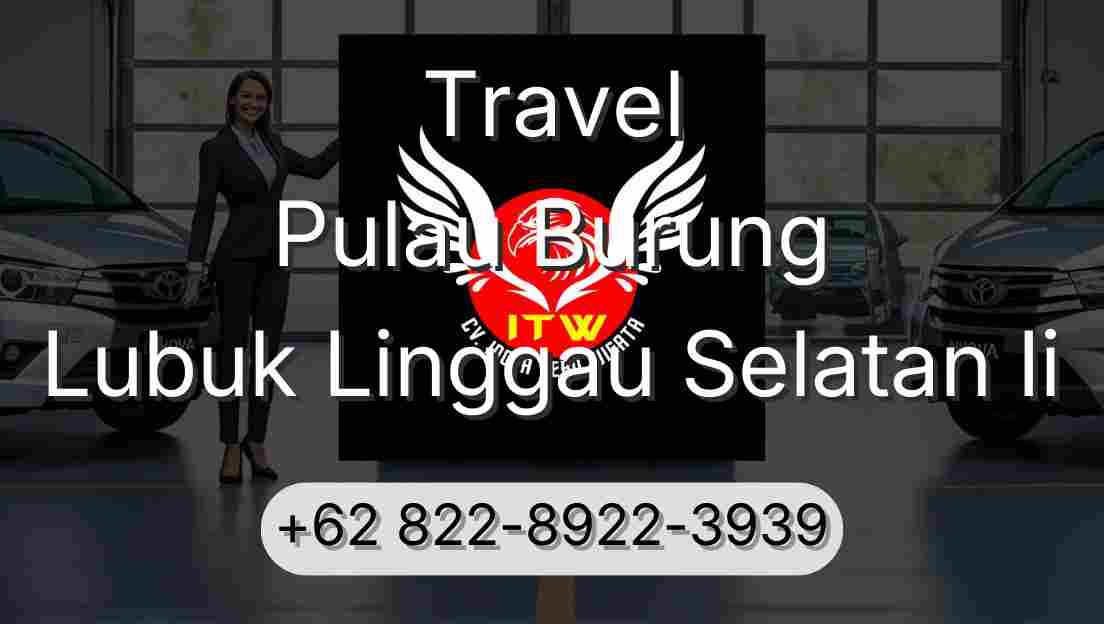 Travel Pulau Burung Lubuk Linggau Selatan Ii
