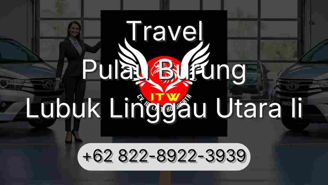 Travel Pulau Burung Lubuk Linggau Utara Ii