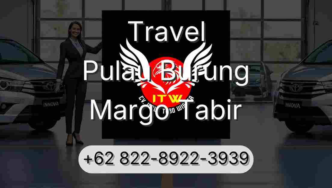 Travel Pulau Burung Margo Tabir