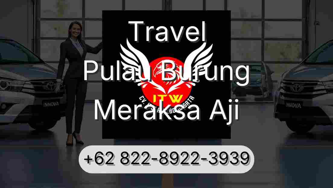 Travel Pulau Burung Meraksa Aji
