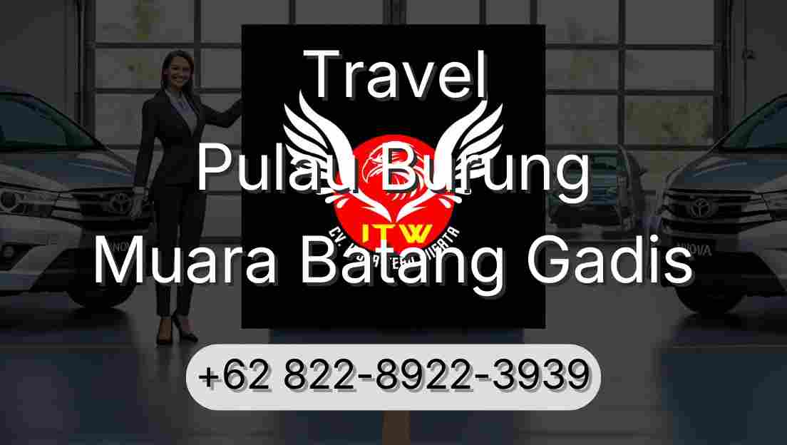 Travel Pulau Burung Muara Batang Gadis