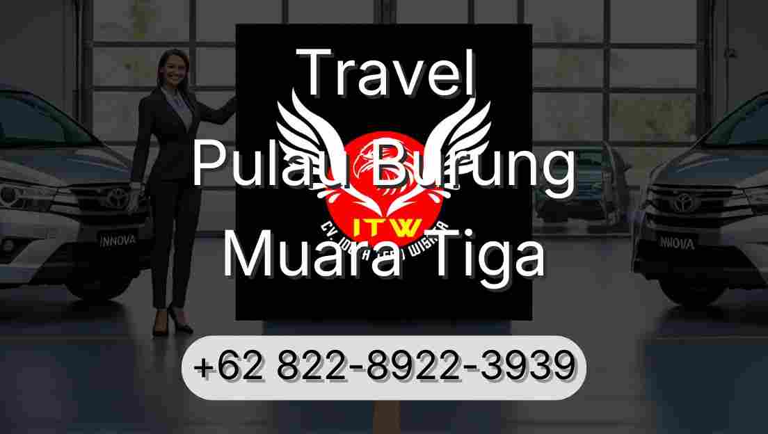 Travel Pulau Burung Muara Tiga