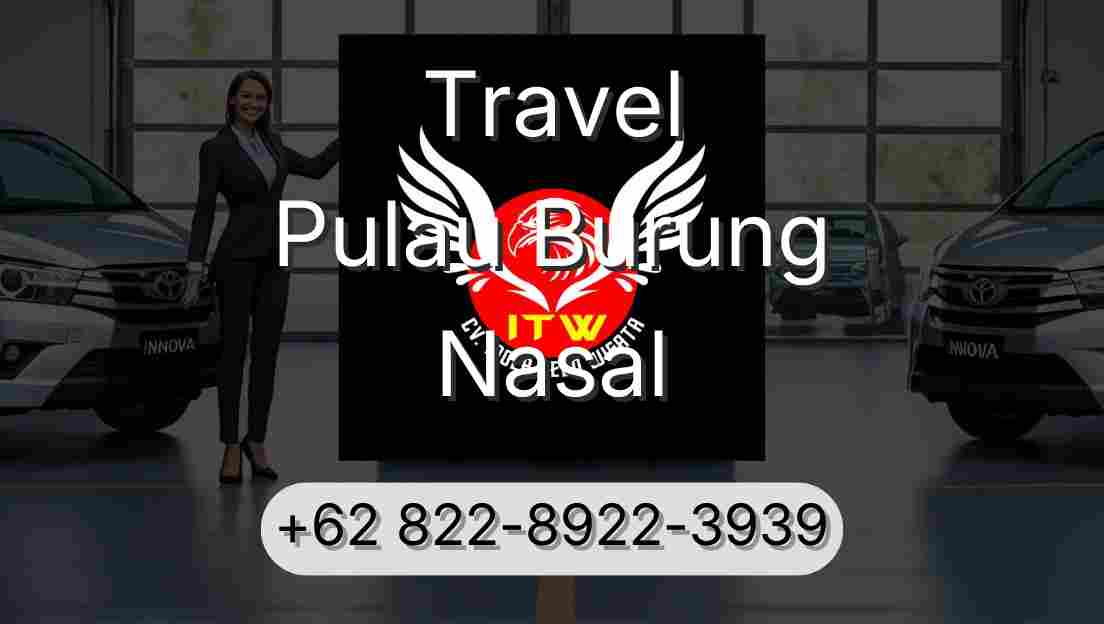 Travel Pulau Burung Nasal