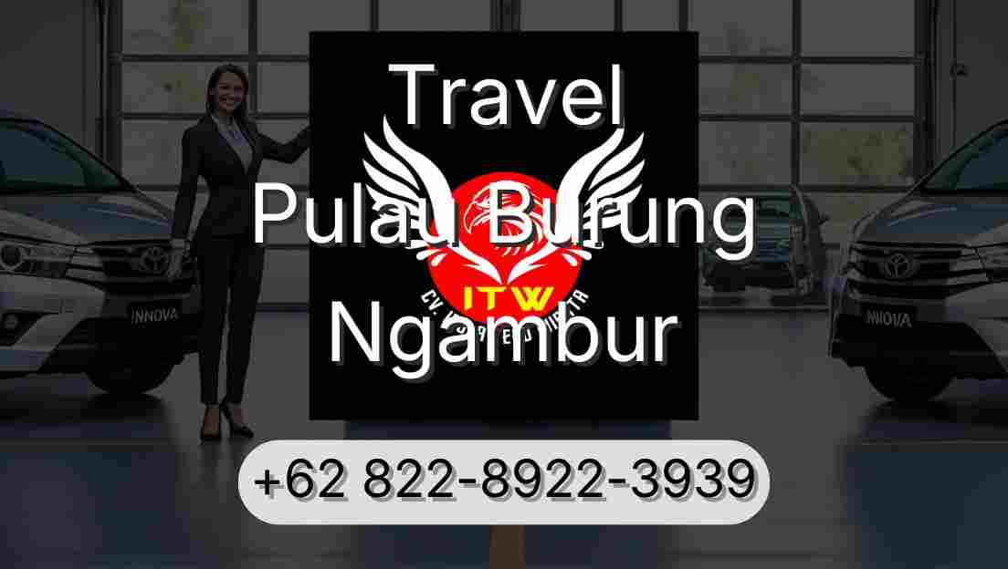 Travel Pulau Burung Ngambur