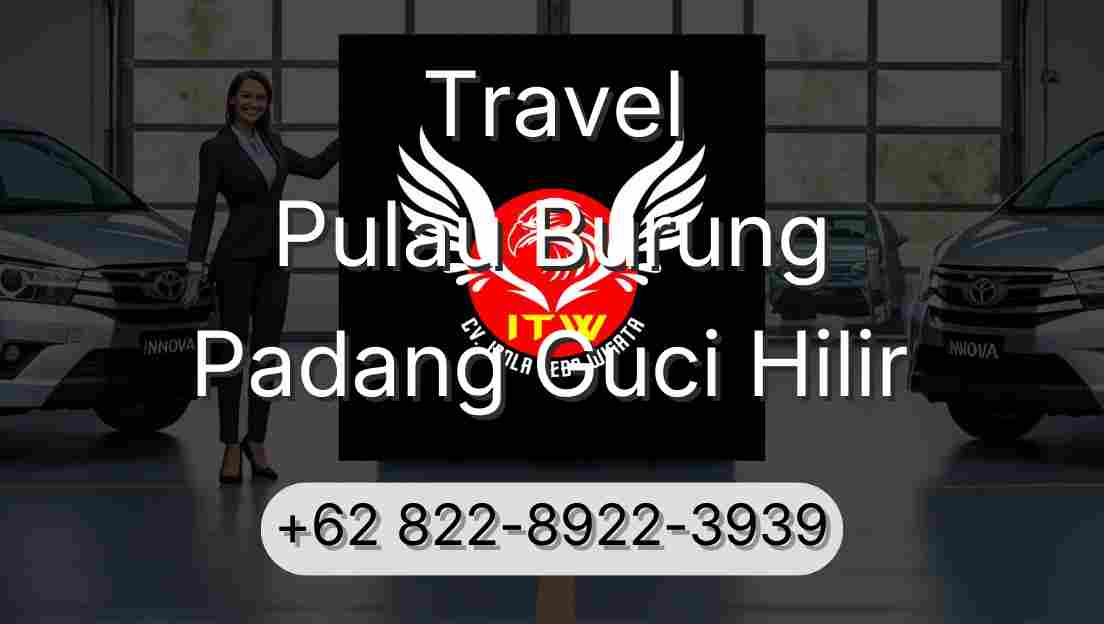 Travel Pulau Burung Padang Guci Hilir