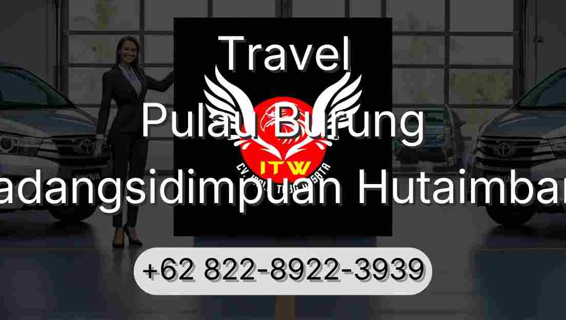 Travel Pulau Burung Padangsidimpuan Hutaimbaru