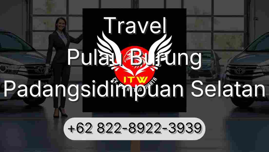 Travel Pulau Burung Padangsidimpuan Selatan