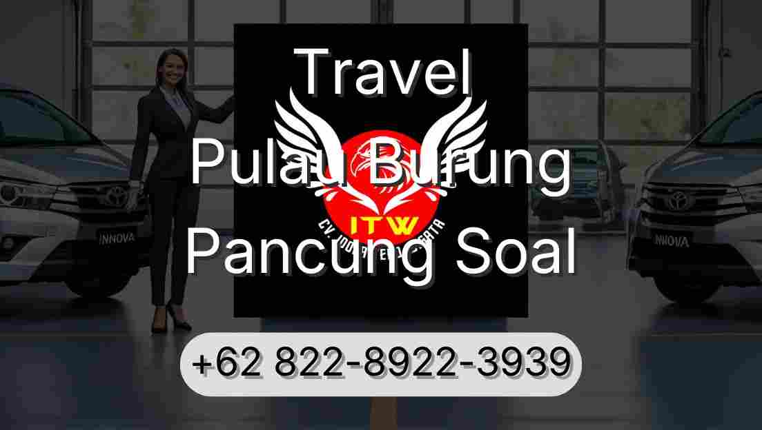 Travel Pulau Burung Pancung Soal