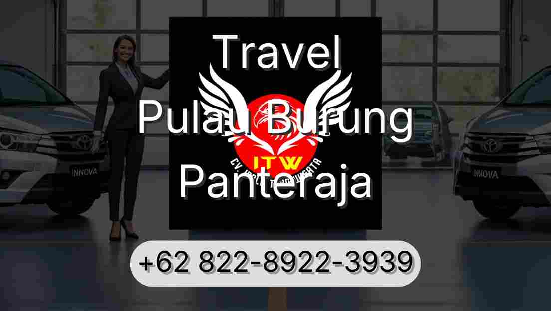 Travel Pulau Burung Panteraja