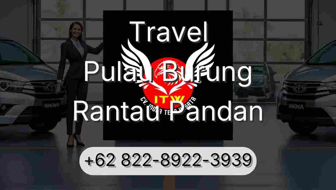 Travel Pulau Burung Rantau Pandan