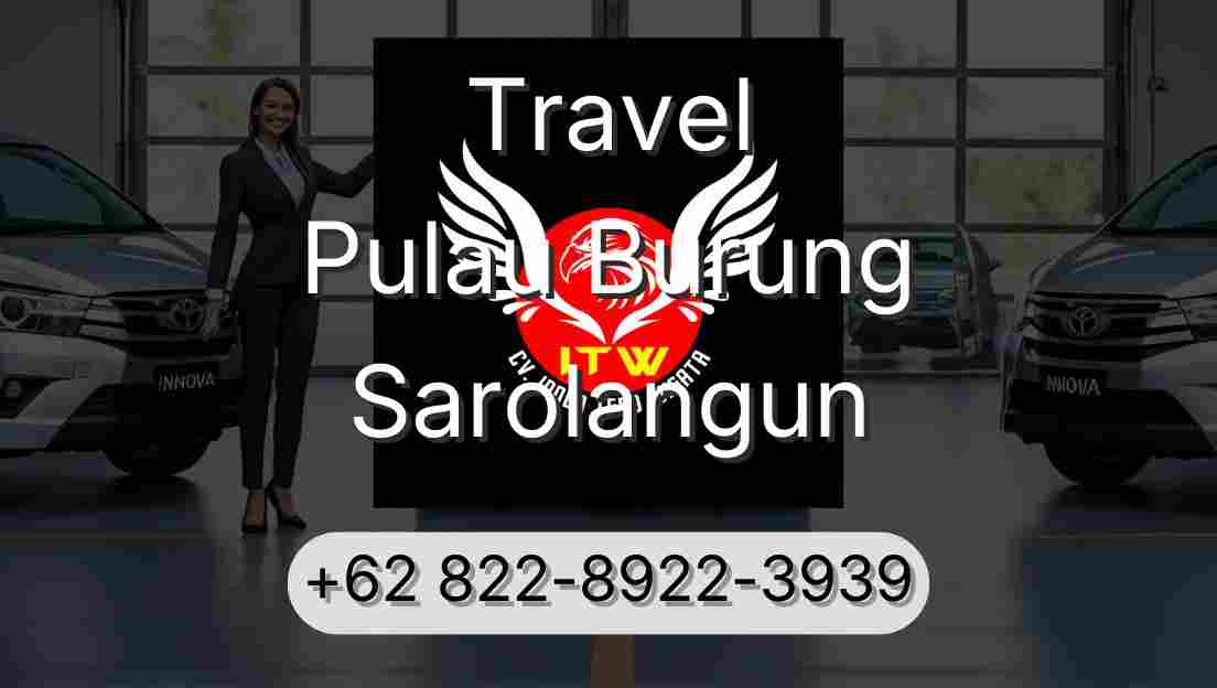 Travel Pulau Burung Sarolangun