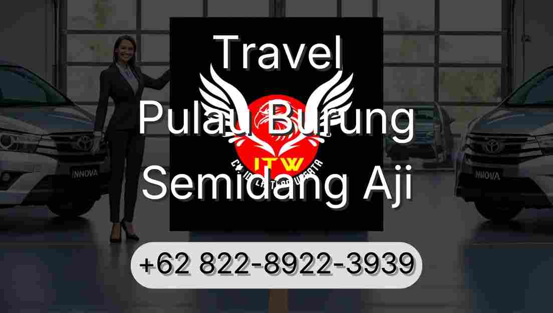 Travel Pulau Burung Semidang Aji