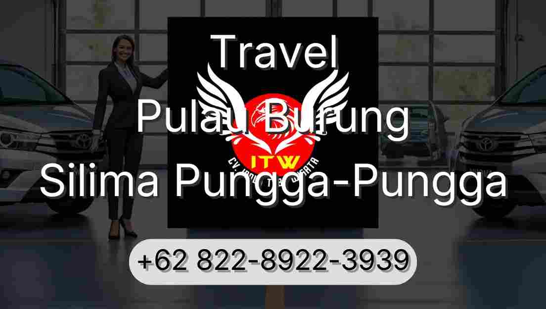 Travel Pulau Burung Silima Pungga-Pungga