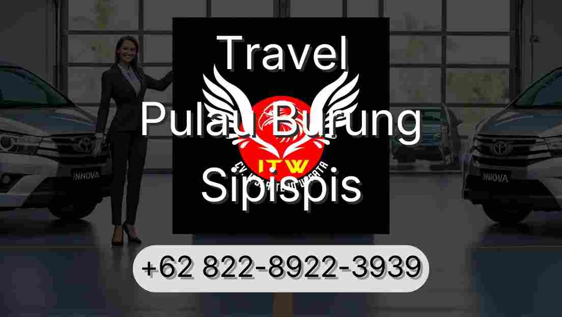 Travel Pulau Burung Sipispis