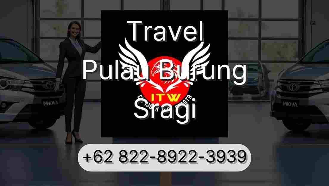 Travel Pulau Burung Sragi