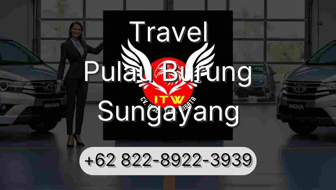 Travel Pulau Burung Sungayang