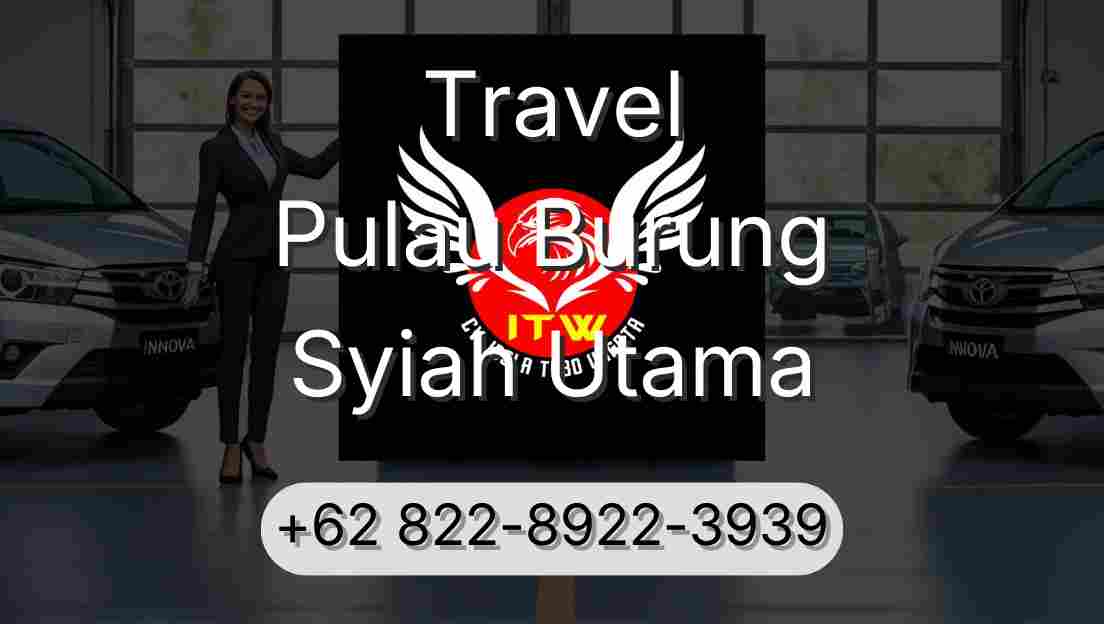 Travel Pulau Burung Syiah Utama