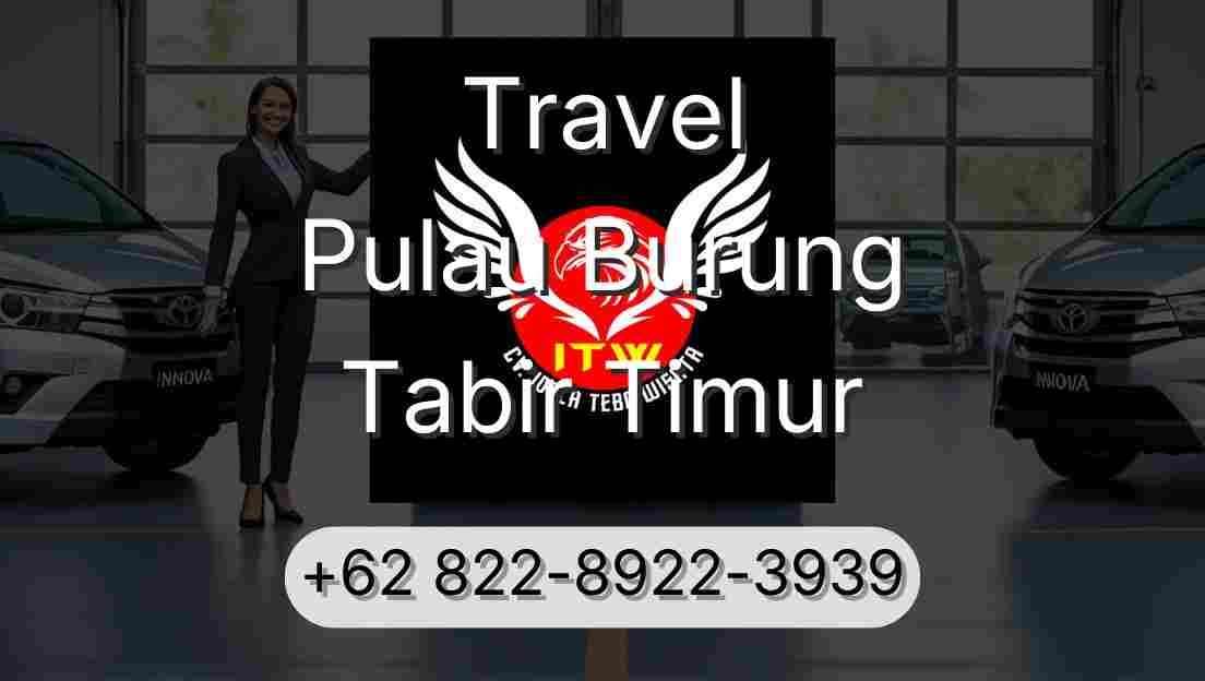 Travel Pulau Burung Tabir Timur