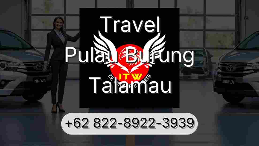 Travel Pulau Burung Talamau