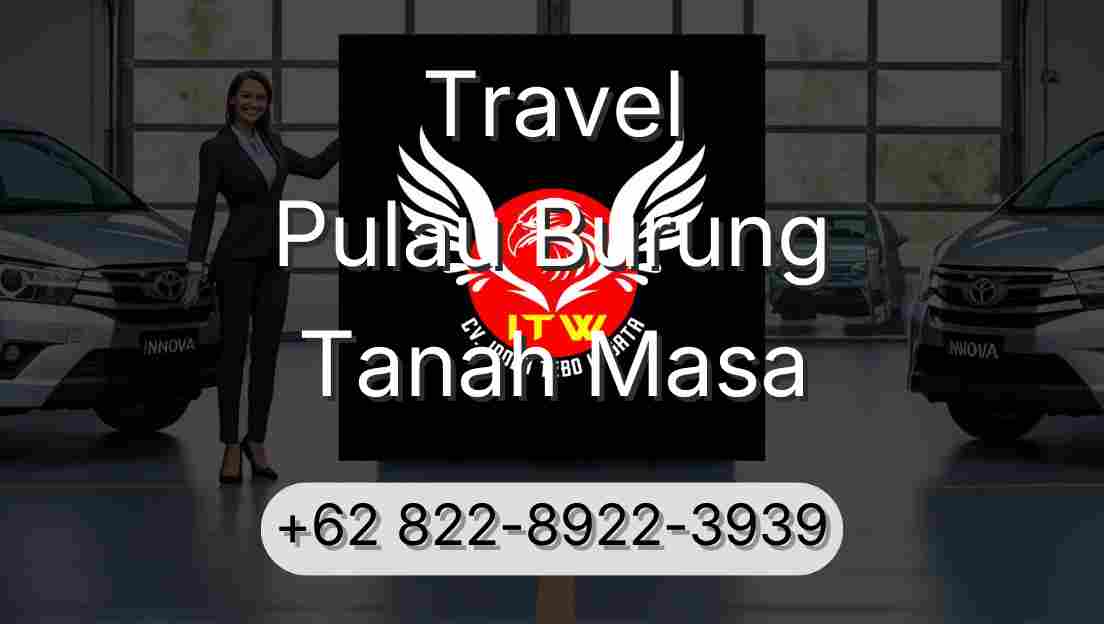 Travel Pulau Burung Tanah Masa