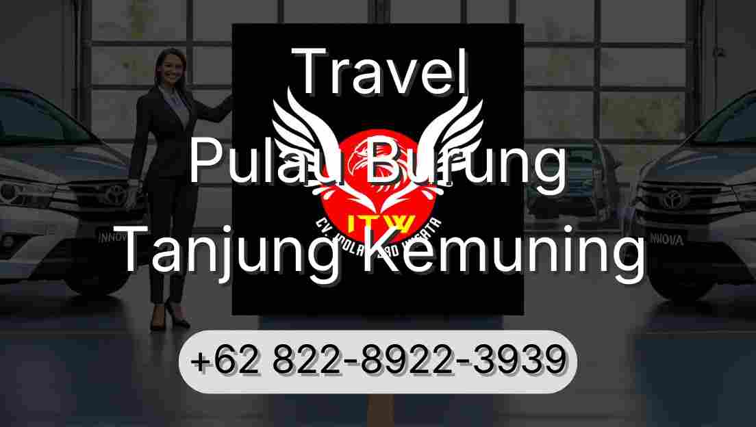 Travel Pulau Burung Tanjung Kemuning