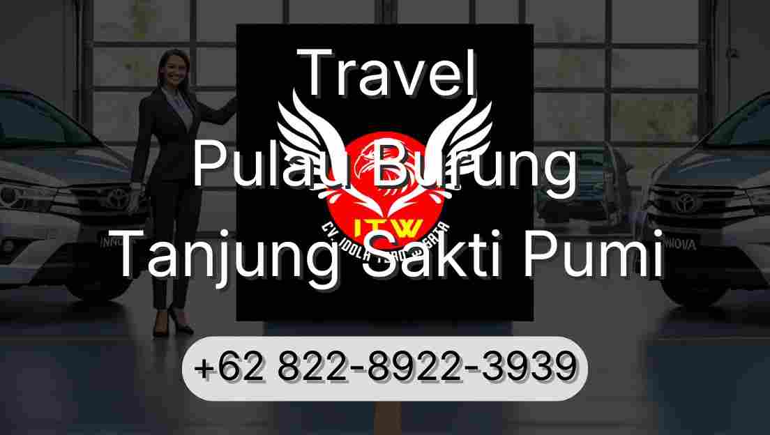 Travel Pulau Burung Tanjung Sakti Pumi