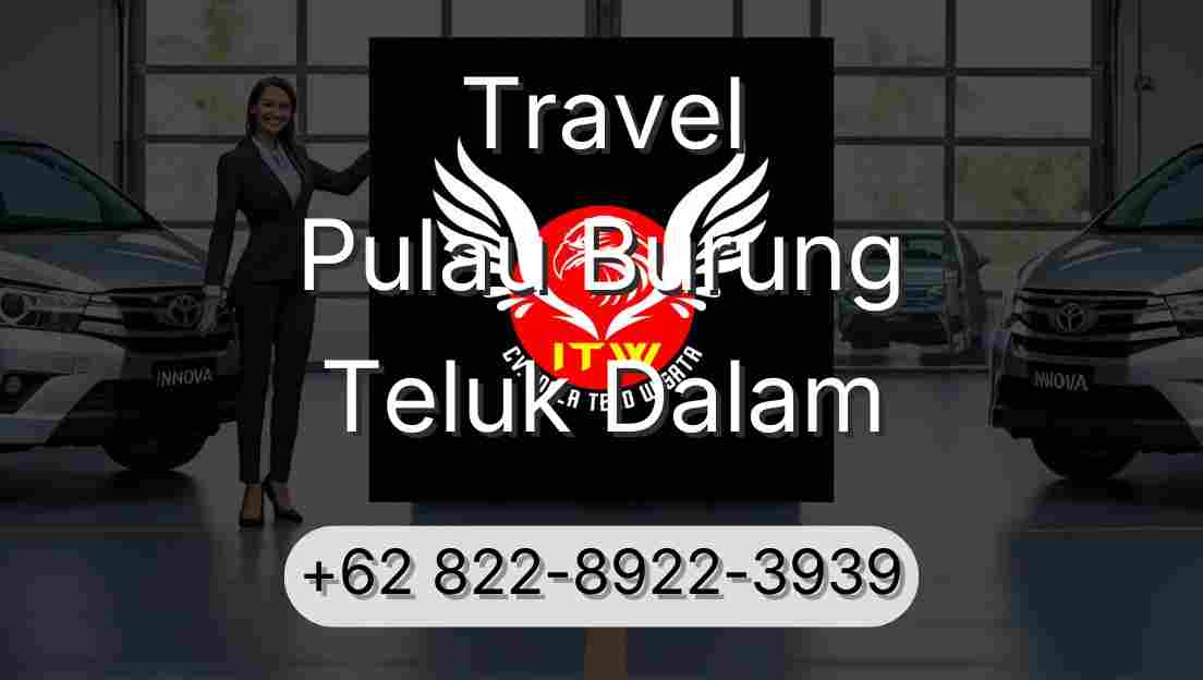 Travel Pulau Burung Teluk Dalam