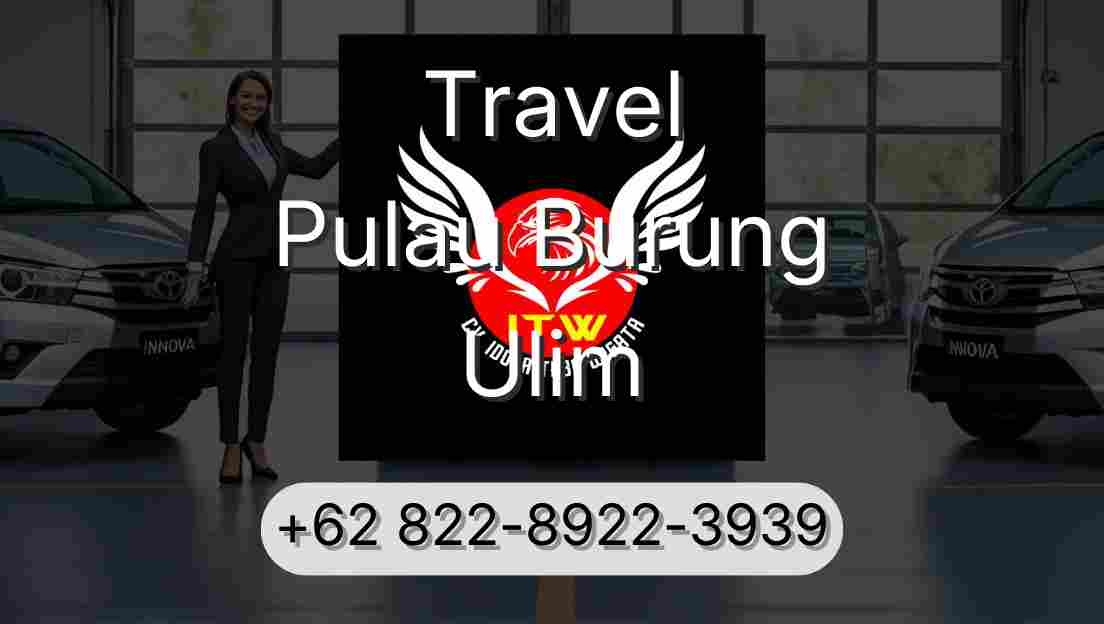 Travel Pulau Burung Ulim