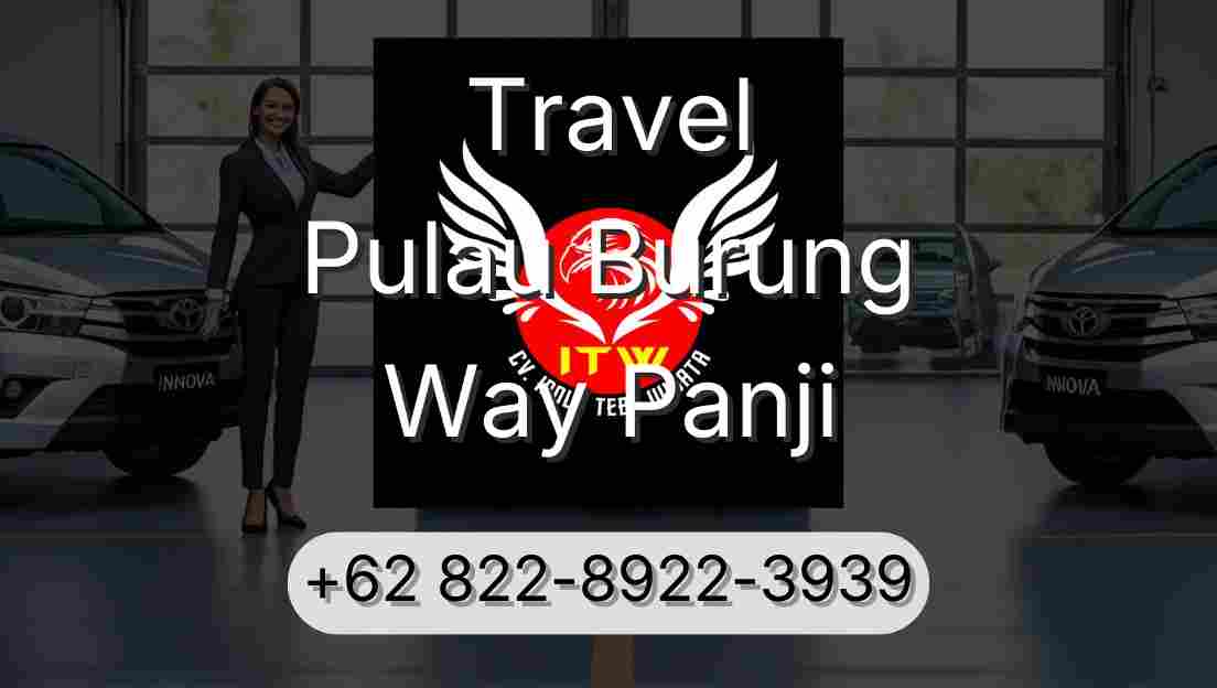 Travel Pulau Burung Way Panji