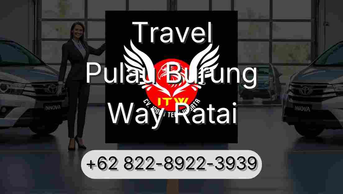 Travel Pulau Burung Way Ratai