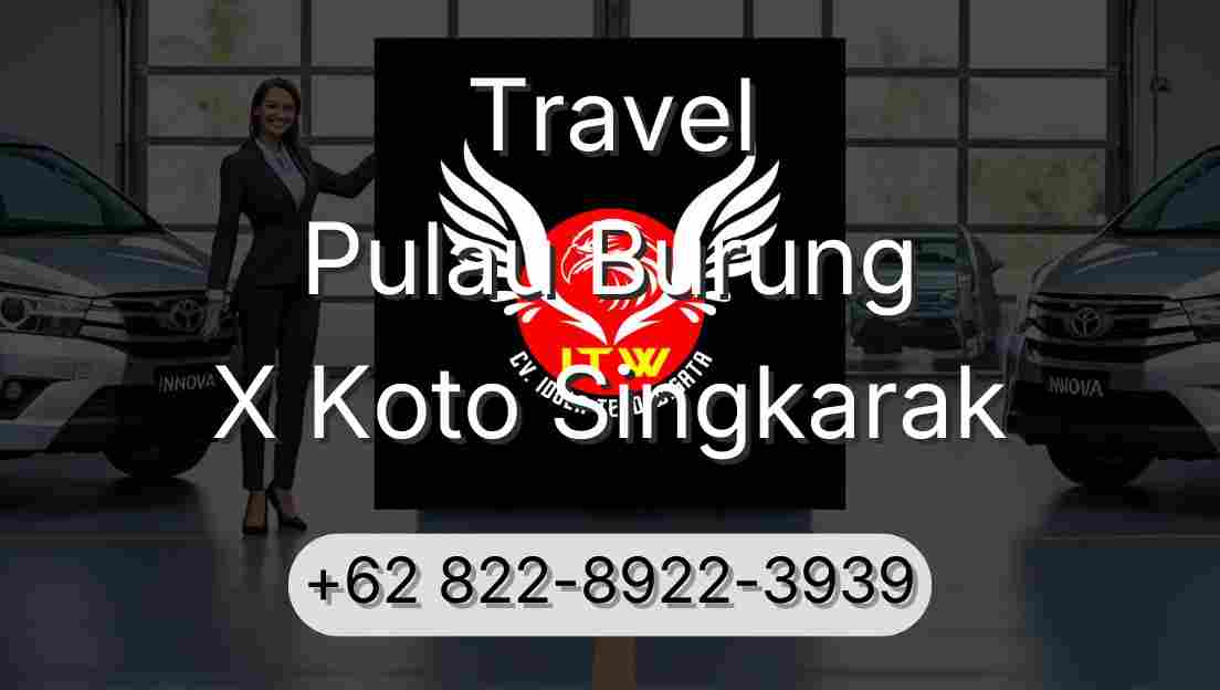 Travel Pulau Burung X Koto Singkarak
